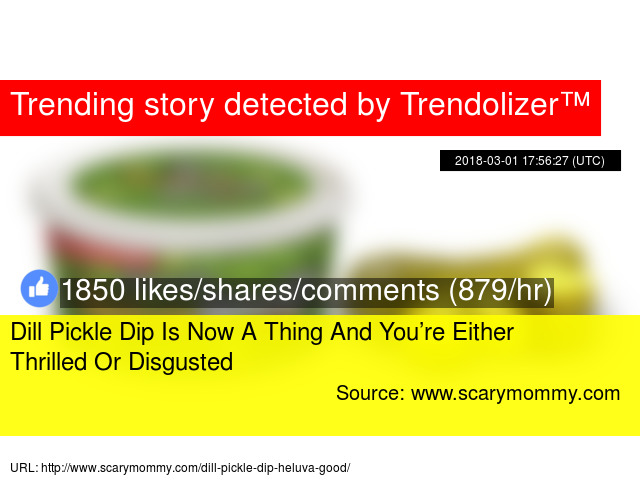 Dill Pickle Dip Is Now A Thing And You 8217 Re Either Thrilled Or Disgusted